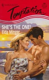 She's the One! (Harlequin Temptation, No 665)