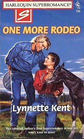 One More Rodeo (Harlequin Superromance, No 765)