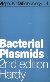 Bacterial Plasmids (Aspects of Microbiology)