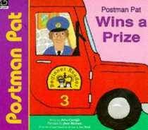 Postman Pat Wins a Prize (Postman Pat Beginner Readers)