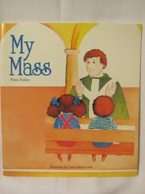 My Mass (Learning My Prayers)