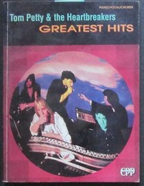 Tom Petty & the Heartbreakers Greatest Hits