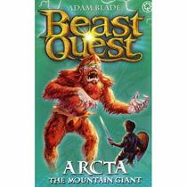 arcta the mountain giant: beast quest series 1 (book 3)