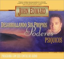 Desarrollando Sus Propios Poderes Psiquicos/Developing Your Own Psychic Powers (Spanish Edition)