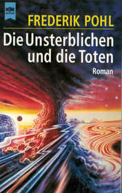 Die Unsterblichen und die Toten (Outnumbering the Dead) (German Edition)