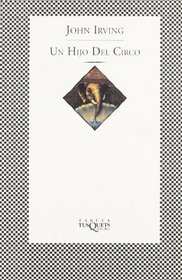 Un Hijo Del Circo / The Son of a Circus (Spanish Edition)