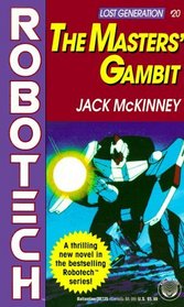 Masters' Gambit (Robotech #20)