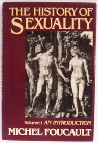 The History of Sexuality: Volume I: An Introduction