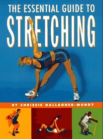 The Essential Guide to Stretching