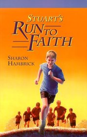 Stuart's Run To Faith (Arby Jenkins)