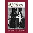 Bernard Berenson: The Making of a Connoisseur,