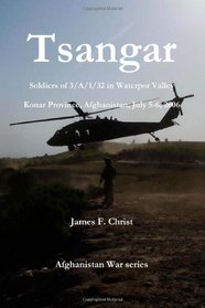 Tsangar: Afghanistan War series; soldiers of A/1/32 in Waterpor Valley, Afghanistan, July 5-6, 2006