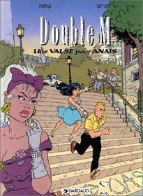 Double M, tome 2 : Une Valse pour Anas