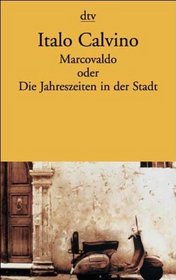 Marcovaldo oder Die Jahreszeiten in der Stadt. Der Tag eines Wahlhelfers.