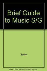 A Brief Guide to Music