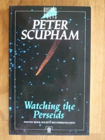 Watching the Perseids (Oxford Poets)