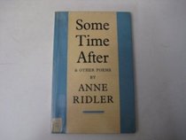 Some time after, and other poems;