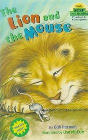 The Lion and the Mouse (Step Into Reading: (Early Hardcover))