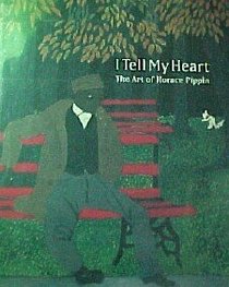 I Tell My Heart: The Art of Horace Pippin