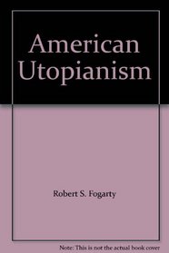 American Utopianism