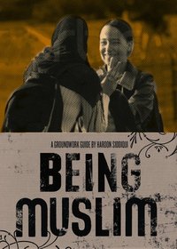 Being Muslim (Groundwork Guides)