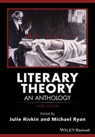 Literary Theory: An Anthology (Blackwell Anthologies)