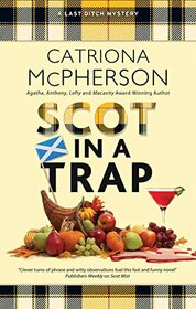 Scot in a Trap (A Last Ditch mystery, 6)