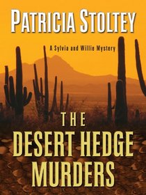 The Desert Hedge Murders (Five Star Mystery Series)