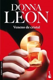 Veneno de Cristal (Through a Glass, Darkly) (Guido Brunetti, Bk 15) (Spanish Edition)
