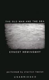 The Old Man and the Sea, Unabridged