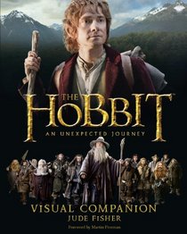 Hobbit Unexpected Journey Visual Compan (Hobbit Film Tie in)
