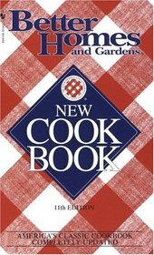 Better Homes  Gardens New Cookbook : 11th Edition