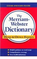 The Merriam-Webster Dictionary, Home and Office Edition