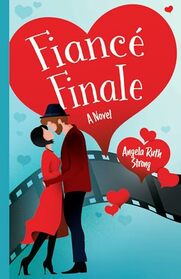 Fianc Finale: A Novel