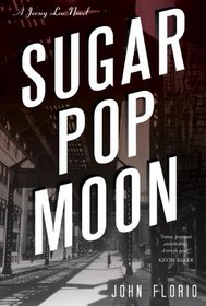 Sugar Pop Moon: A Jersey Leo Novel