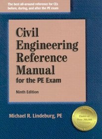 Civil Engineering Reference Manual for the PE Exam, Ninth Edition