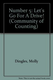 Number 5: Let's Go For A Drive! (Community of Counting)