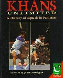 Khans Unlimited: A History of Squash in Pakistan (Jubilee)