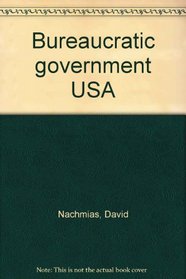 Bureaucratic government USA