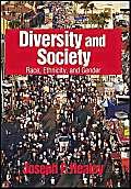 Diversity and Society : Race, Ethnicity, and Gender