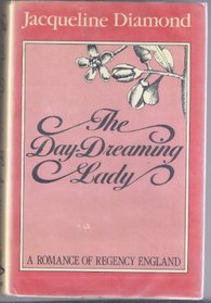 The Day-Dreaming Lady