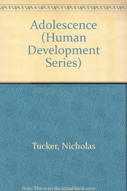 Adolescence (Human Development Series)
