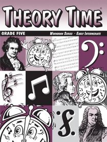 Theory Time: Grade Five (Theory Time, Grade Five)
