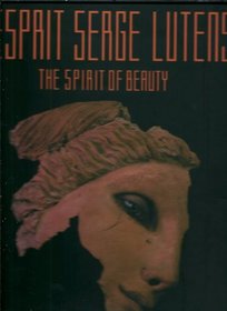 LEsprit Serge Lutens The Spirit of Beauty, Serge Lutens. (Hardcover  290822805X)