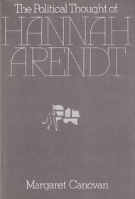 The political thought of Hannah Arendt