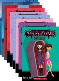 My Sister the Vampire Series Collection of Books 1-10: Includes: Switched; Fangtastic; Re-Vamped; Vampalicious; Take Two; Love Bites; Lucky Break; The Bat Pack; Bite Night; and Twin-Tastrophe (Books 1-10)