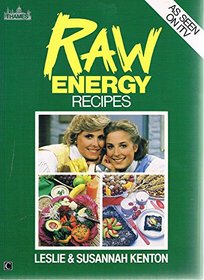 Raw Energy Recipes (Dynamic Health Collection)