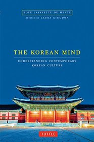 The Korean Mind: Understanding Contemporary Korean Culture