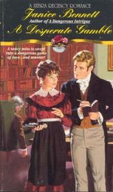 A Desperate Gamble (Bow Street's Best, Bk 3) (Zebra Regency Romance)