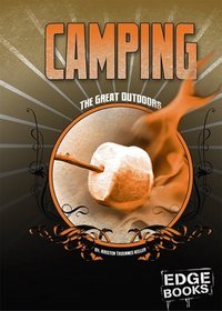 Camping: Revised Edition (Edge Books)